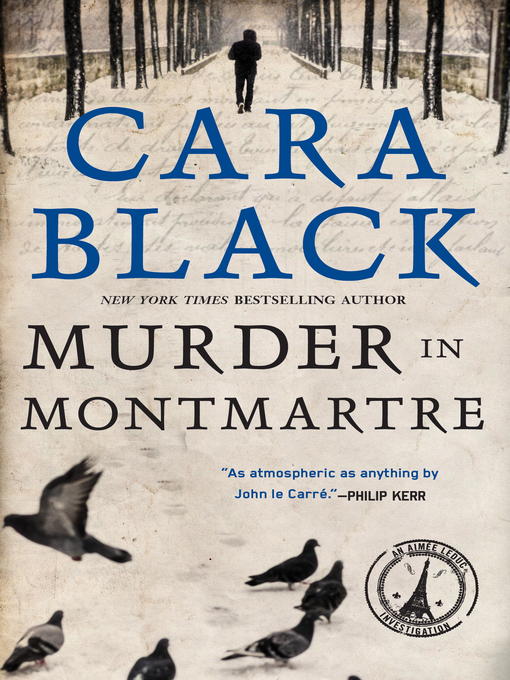 Title details for Murder in Montmartre by Cara Black - Available